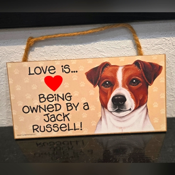 Other - 3/$20 Jack Russell "Love is being owned by a" Dog Hanging Sign Gift Wall Decor